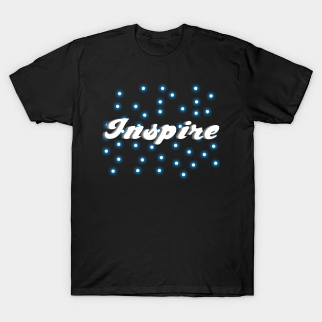 Inspire - 09 T-Shirt by SanTees